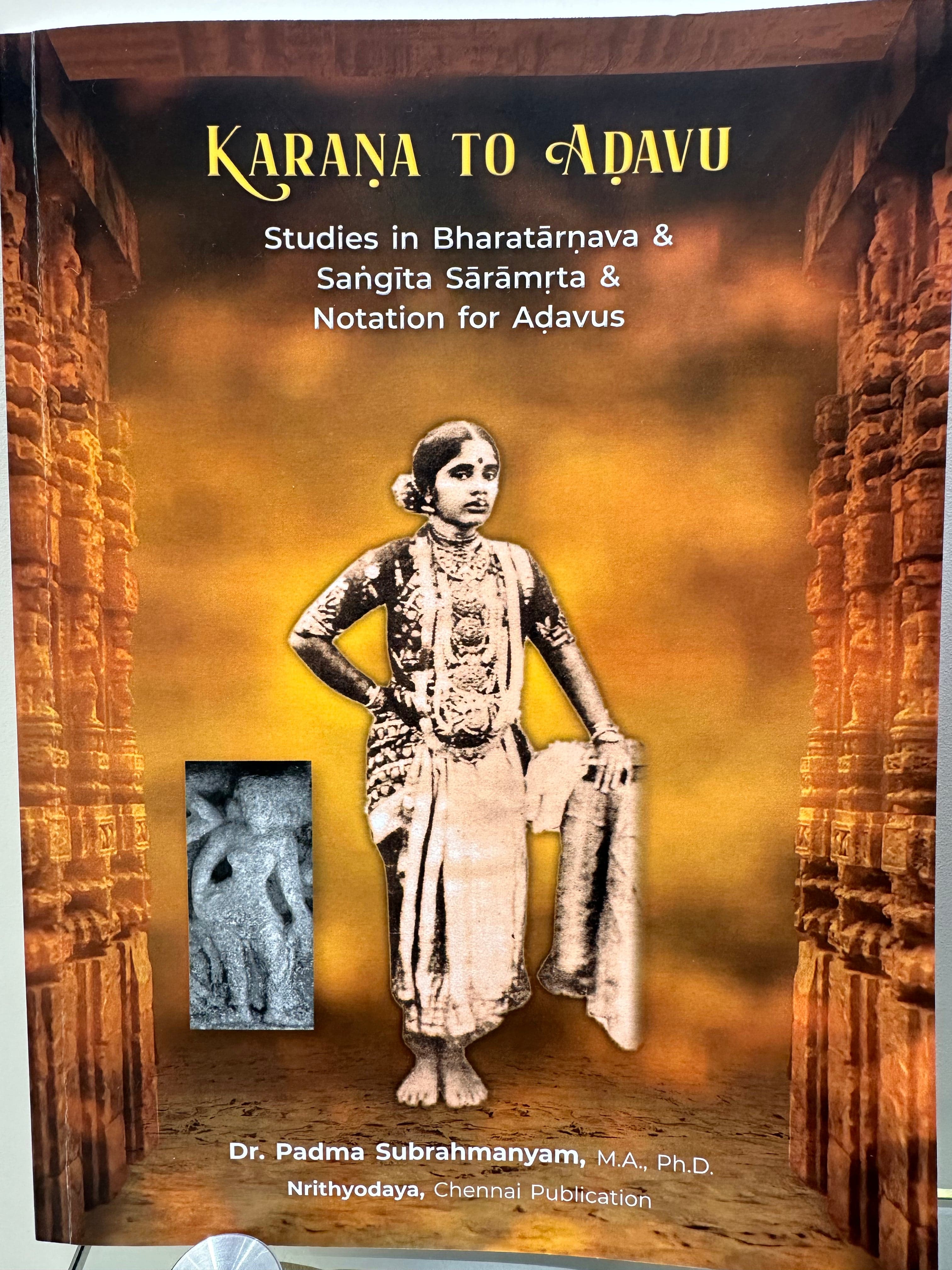 Karnas to Adavu By Dr. Padama Subhramaniyam