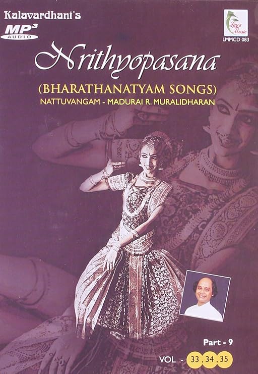 NRITHYOPASANA VOL - 33,34,35| Bharatahanatyam Songs| Mp3 Songs | LMCD083