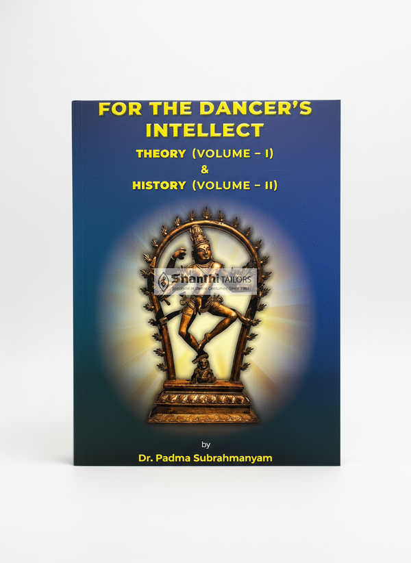 For the Dancers Intellect : Theory and history 2 books